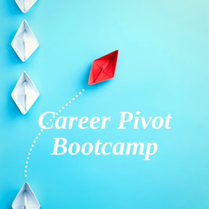 Career Pivot Bootcamp