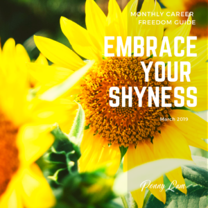 Embrace Your Shyness